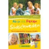 AB IN DIE FERIEN - SÜDSCHWEDEN Kinder Kinderbuch BRUCKMANN VERLAG