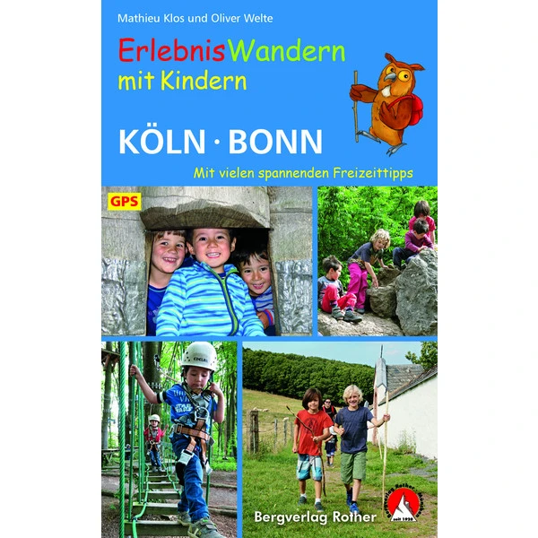 ERLEBNISWANDERN MIT KINDERN KÖLN - BONN Kinderbuch BERGVERLAG ROTHER 1 ERLEBNISWANDERN MIT KINDERN KÖLN - BONN Kinderbuch BERGVERLAG ROTHER